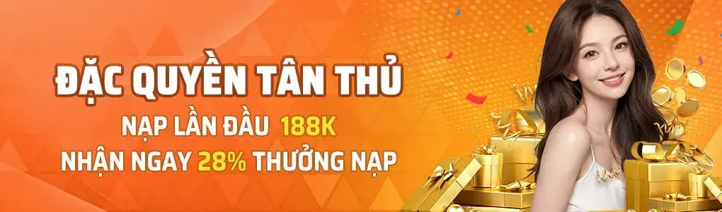 Đặc quyền tân thủ tại 28bet